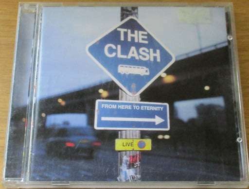 THE CLASH From Here to Eternity CD