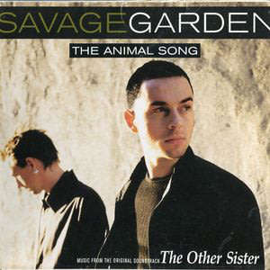 SAVAGE GARDEN The Animal Song CD Single [msr]