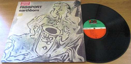 PASSPORT Earthborn IMPORT VINYL LP Record