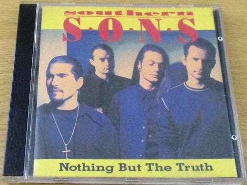 Southern Sons Nothing But the Truth [Shelf G x 26]