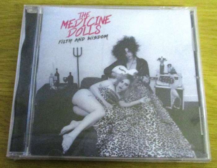 THE MEDICINE DOLLS Filth and Wisdom CD