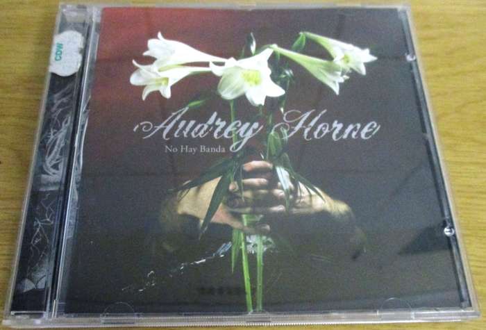 AUDREY HORNE No Hay Banda CD