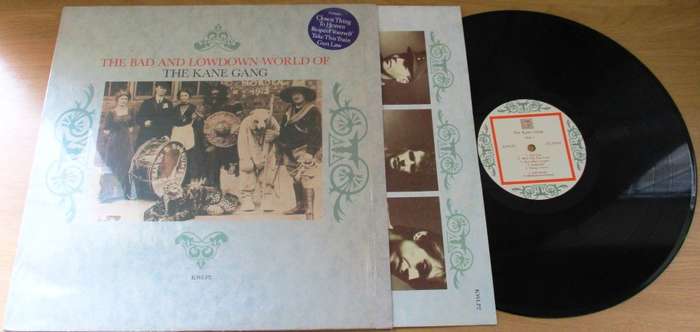 THE KANE GANG The Bad and Lowdown World of The Kane Gang LP VINYL RECORD