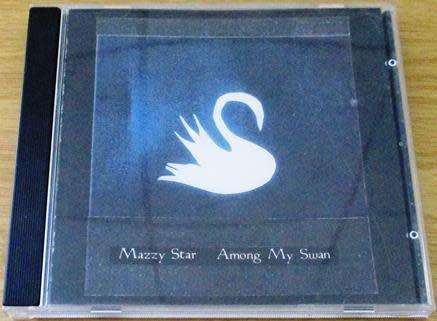 MAZZY STAR Among my Swan CD