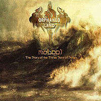 ORPHANED LAND - MABOOL : THE STORY OF THE THREE SONS OF SEVEN DOUBLE DISC
