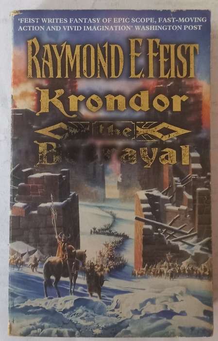 Krondor the Betrayal by Raymond E. Feist. Book 1 of the Riftwar Legacy