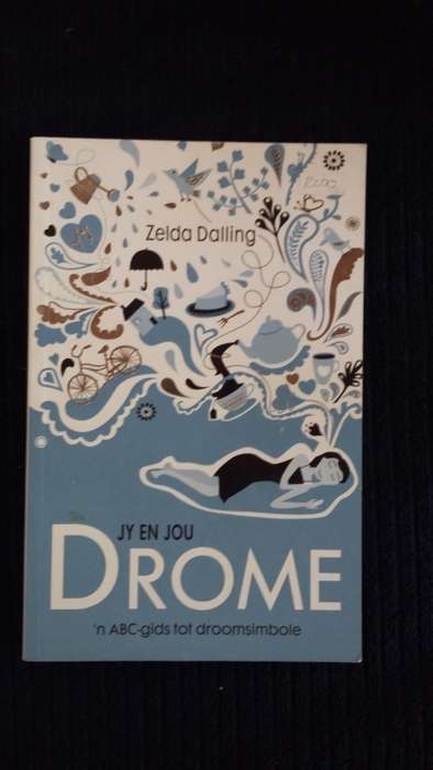 Jy en Jou Drome. Zelda Dalling
