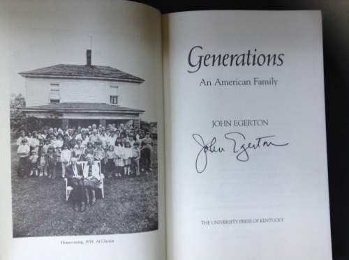 Generations, First Edition, SIGNED copy, An American Family by John Egerton