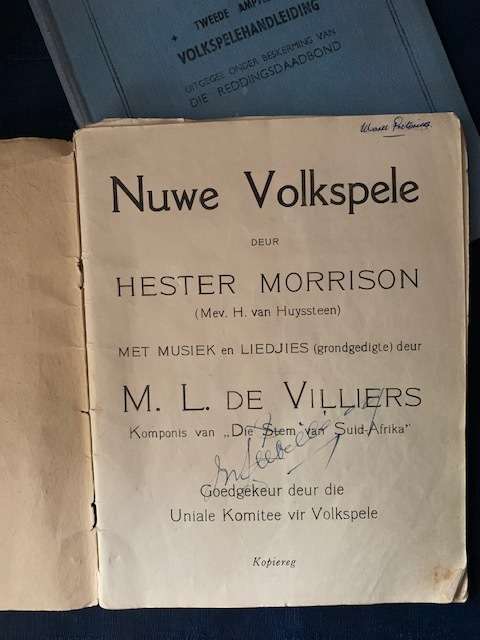Nuwe Volkspele deur M.L. de Villiers and Nuwe Spele uitgegee Die Reddingsdaadbond, SIGNED copy Two