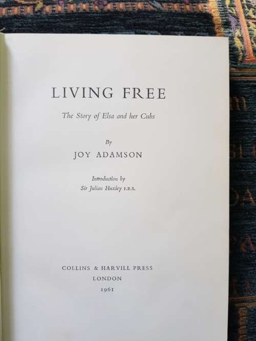 Living Free by Joy Adamson, First Edition