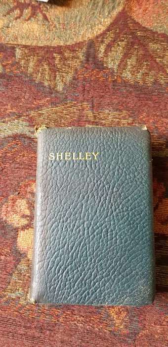 The Political Works of Percy Bysshe Shelley, 1917 Including material never before printed in any edi