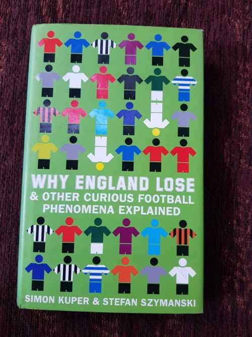Why England Lose by Simon Kuper & Stefan Szymanski