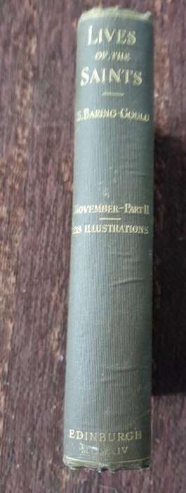 The Lives of the Saints, First Edition by Rev S. Baring-Gould