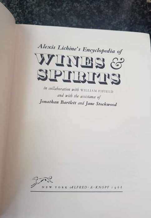 Alex Lichines Encyclopedia of wines and spirits