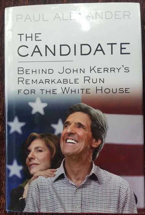 The Candidate, First Edition by Paul Alexander