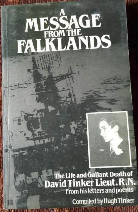 A Message from The Falklands, First Edition by Hugh Tinker