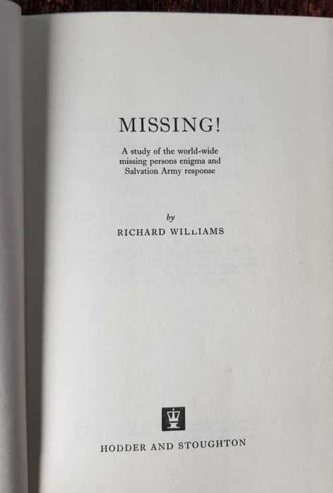 The Salvation Army, First Edition Missing, The inside story of The Salvation Armys missing persons