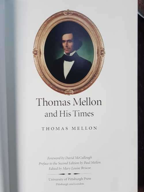 Thomas Mellon and His Times - First Edition