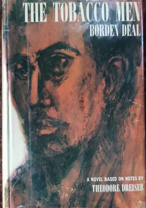The Tobacco Men by Borden Deal, First Edition