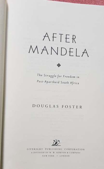AFTER MANDELA by Douglas Foster