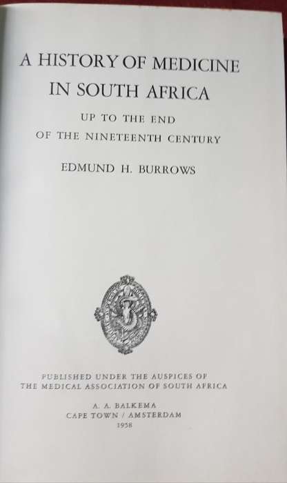 A History Of Medicine In South Africa Up To The End Of The Nineteenth Century