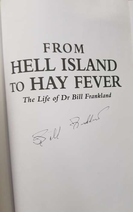 From Hell Island To Hay Fever  The Life of Dr Bill Frankland Paul Watkins SIGNED COPY