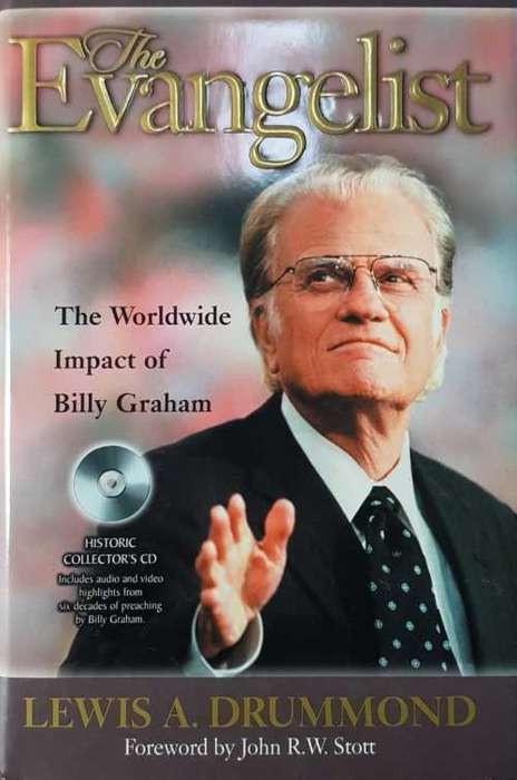Evangelical  signed by Jarrod Davidoff.  The Worldwide Impact of Billy Graham by Lewis A. Drummond.
