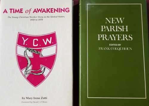 A Time of Awakening AND New Parish Prayers