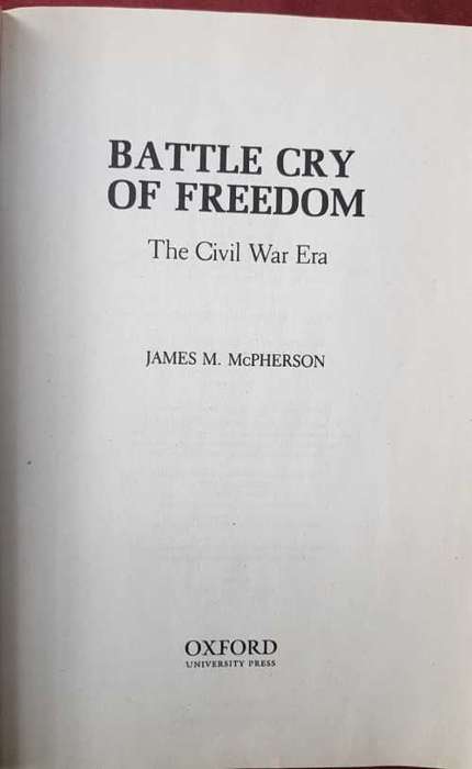 War Battle Cry of Freedom by James McPherson