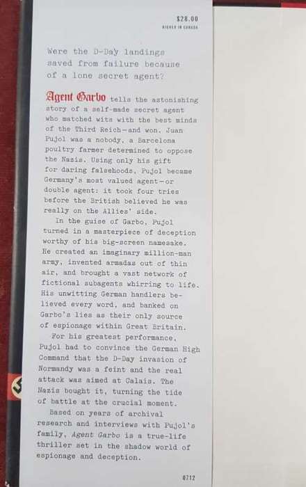Agent Garbo by Stephen Talty   Agent who tricked Hitler and saved D-Day