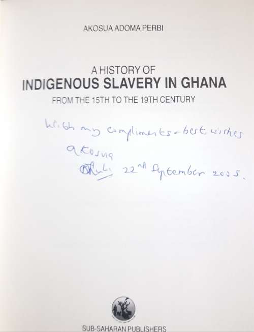 A History of Indigenous Slavery in Ghana From the 15th to the 19th Century