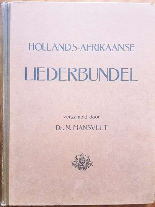 AFRIKAANS LIEDERSBUNDEL Afrikaans kultuur