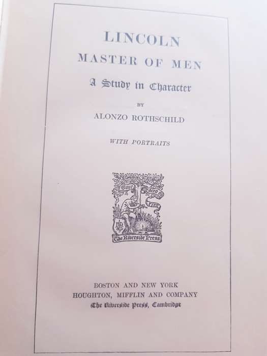 Lincoln Master of Men A Study in Character