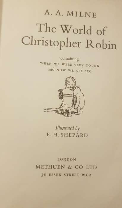 A A Milne The World of Christopher Robin Winnie the Pooh