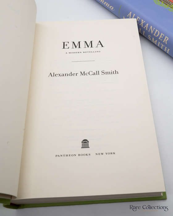 Emma: a Modern Retelling by Alexander McCall Smith (signed copy)