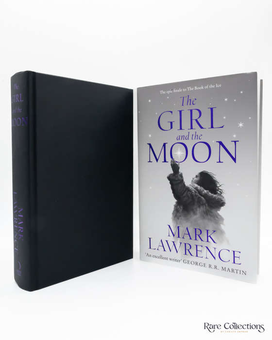The Girl and the Moon by Mark Lawrence (#3 the Book of the Ice) - signed copy