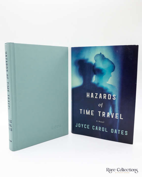 Hazards of Time Travel by Joyce Carol Oates - signed