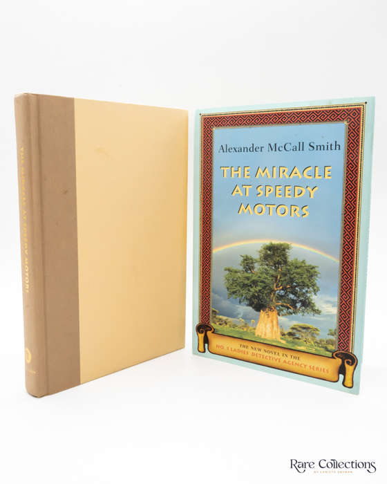 The Miracle At Speedy Motors by Alexander McCall Smith - signed