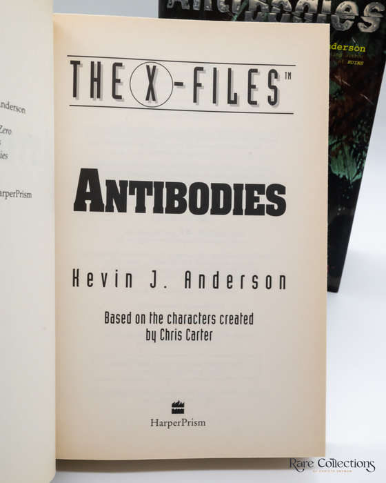 X-Files: Antibodies by Kevin J. Anderson - signed