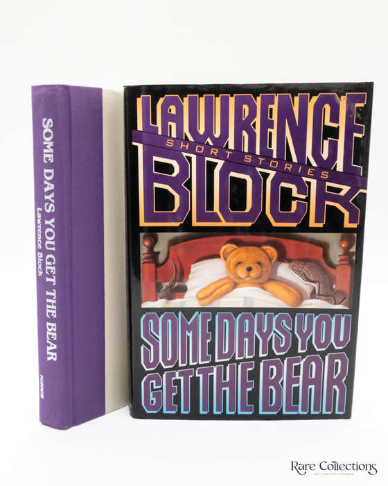 Some Days You Get the Bear by Lawrence Block - signed