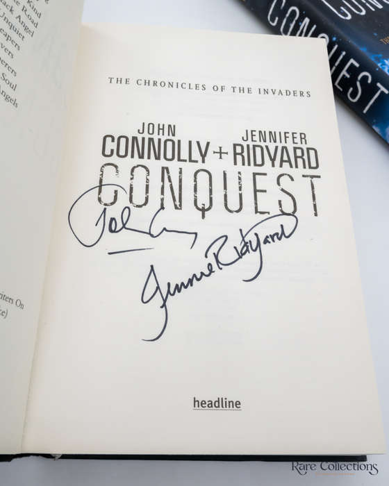 Conquest (The Chronicles of the Invaders 1) by Connolly, John & Ridyard, Jennifer - double signed