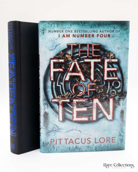 The Fate of Ten (Signed / Numbered Edition) by Pittacus Lore - signed