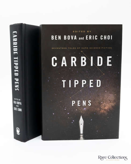 Carbide Tipped Pens - Seventeen Tales of Hard Science Fiction edited by Ben Bova and Eric Choi