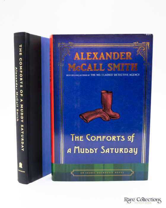 The Comforts of a Muddy Saturday by Alexander McCall Smith