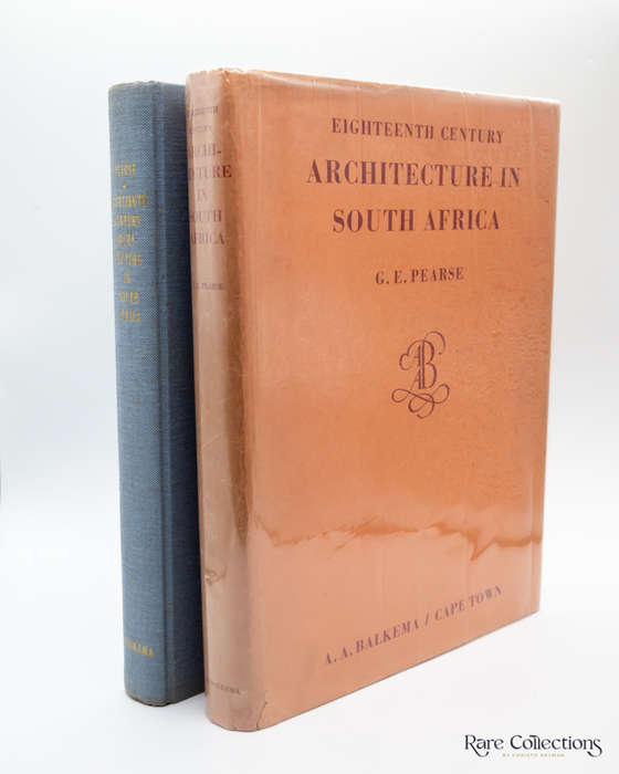 Eighteenth Century Architecture in South Africa by G. E. Pearse
