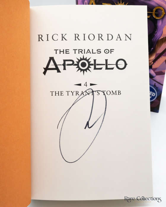 The Tyrant`s Tomb (#4 the Trials of Apollo) by Rick Riordan (Signed Copy)