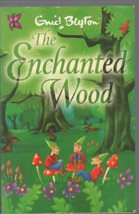 THE ENCHANTED WOOD - ENID BLYTON (2002)