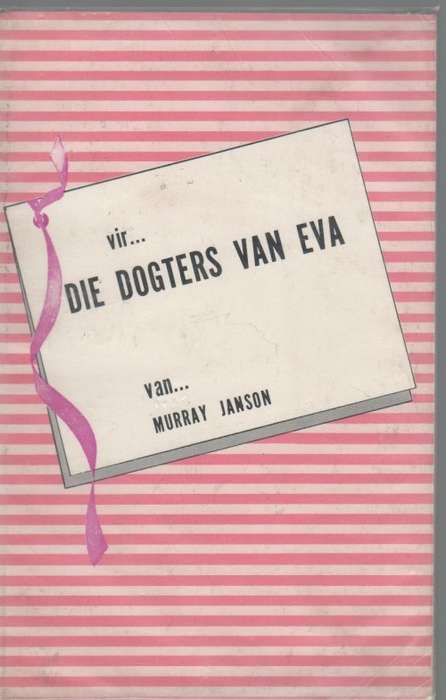 DIE DOGTERS VAN EVA - MURRAY JANSON (1973)