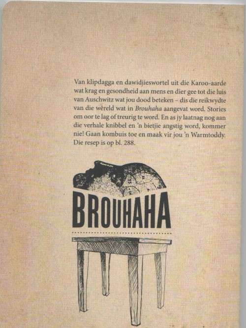 BROUHAHA, VERSTOMMINGS, NAAKSTUDIES EN WENRESEPTE - EBEN VENTER (1 STE DRUK 2010)