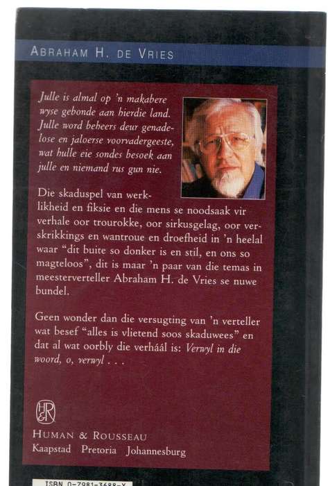 SKADUWEES TUSSEN SKADUWEES - ABRAHAM H DE VRIES (1 STE UITGAWE 1997)